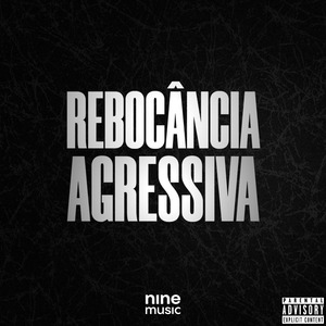 Rebocância Agressiva