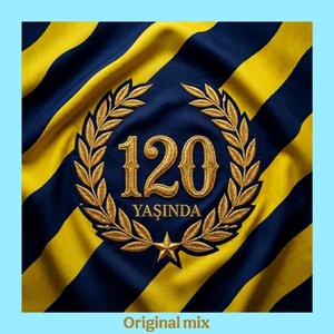 120. Yıl marşı (original)