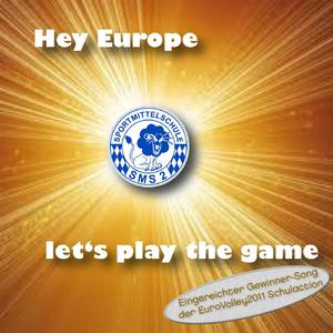 Hey Europe, let´s play the game