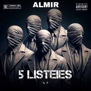 5 LISTEIES (feat. ALMIR)