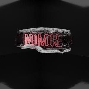 No More