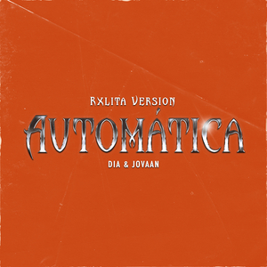 Automatica (Rxlita Remix)