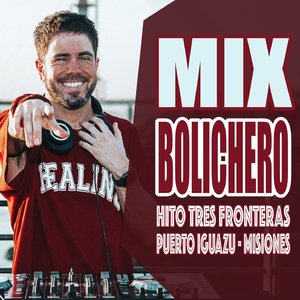 Bolicheros #16 (Iguazú - Misiones)