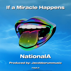 If a Miracle Happens