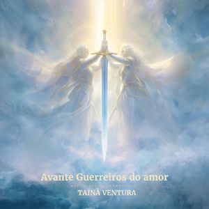 Avante Guerreiros do Amor