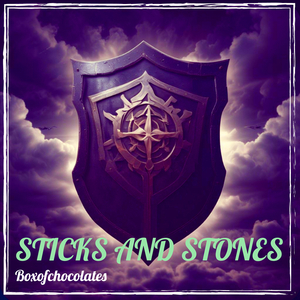 Sticks and Stones