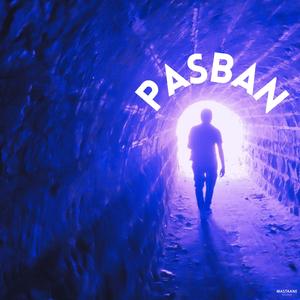 Pasban (feat. Sagar Babanagar, Abhimanyu Karlekar & Chetan Fefar)