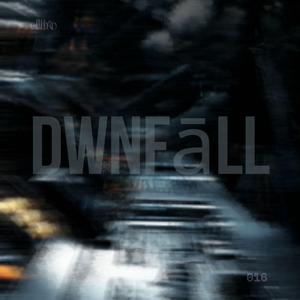 DWNFāLL