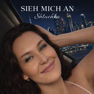 SIEH MICH AN