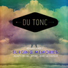 Du Tonc - Surging Memories (Adapt or Die Remix)
