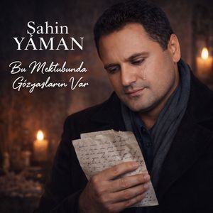 Bu Mektubunda Göz Yaşların Var