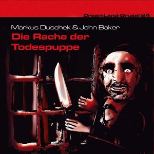 Folge 24: Die Rache der Todespuppe, Teil 1