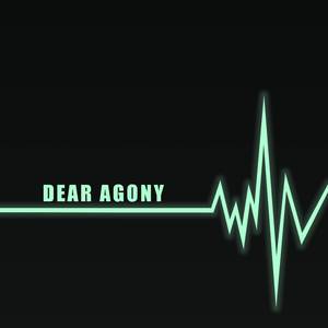 Dear Agony