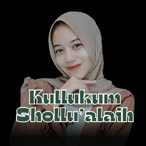 Kullukum Shollu'alaih