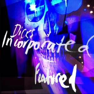 Dicks Incorporated (feat. Chelsea Dawn) (EP Mix)