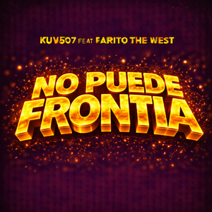 No Puede Frontia (feat. Farito The West)
