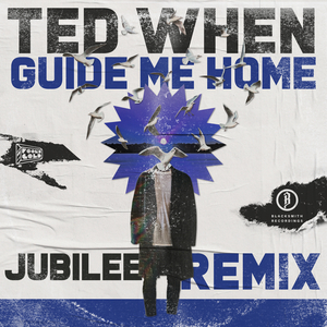 Guide Me Home (Jubliee Remix)