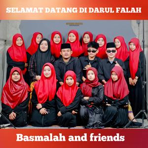 SELAMAT DATANG DI DARUL FALAH (feat. BASMALAH DF)