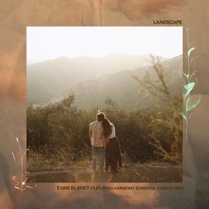 Landscape (feat. Harmony Sunshine & Smile High)