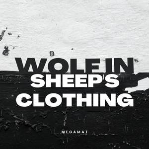 Wolf in Sheep's Clothing - Spanish Version