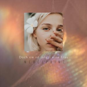 Doch sie ist längst eine Frau