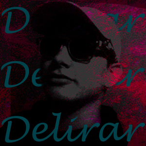 Delirar