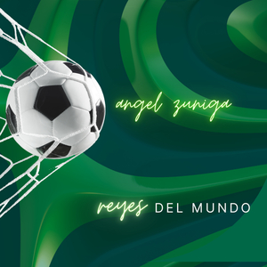 Reyes del Mundo