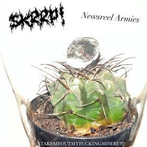 TAKEMEOUTMY****INGMISERY!!!!! (feat. Newsreel Armies)