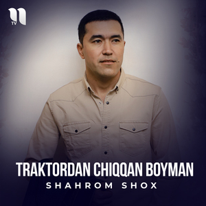 Traktordan chiqqan boyman