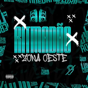 Ritmadão Zona Oeste