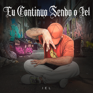 Eu Continuo Sendo o Iel