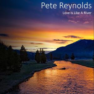 Love Is like a River