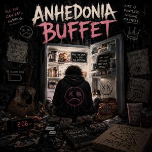 Anhedonia Buffet