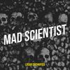 logan uncharted - mad scientist