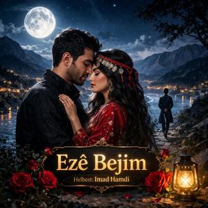 Ezê Bêjim