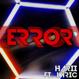 Error (feat. Lyric)