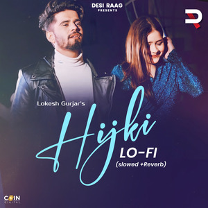 Hijki (Lo-Fi Slowed & Reverb)