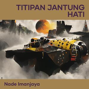 Titipan Jantung Hati