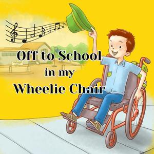 Off to School in my Wheelie Chair
