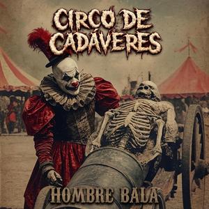 Hombre Bala (Apostol del Horror)