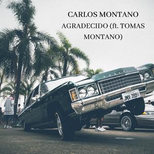 Agradecido (feat. Tomás Montano)