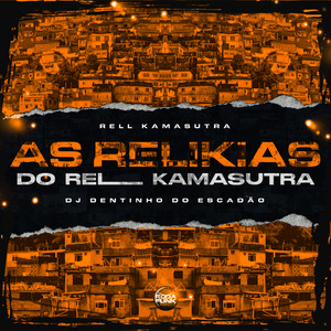 As Relikias do Rell Kamasutra