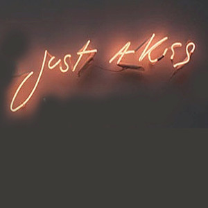 Just a Kiss