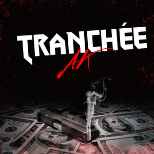 AK Tranchée