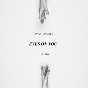 Eyes On You (feat. Wooskii)