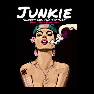 Junkie (feat. Jack Freeman)