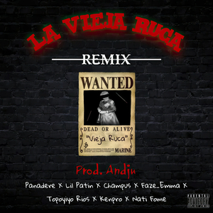 La Vieja Ruca (Remix)