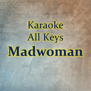 Madwoman (Karaoke Version)