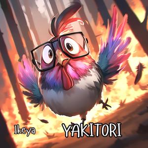 YAKITORI (feat. Ikehay)