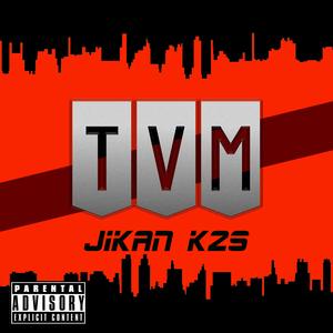 TVM (feat. K2smgl)